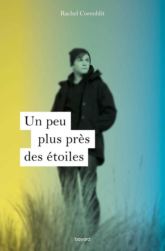 Un peu plus près des étoiles - Rachel Corenblit - ebook