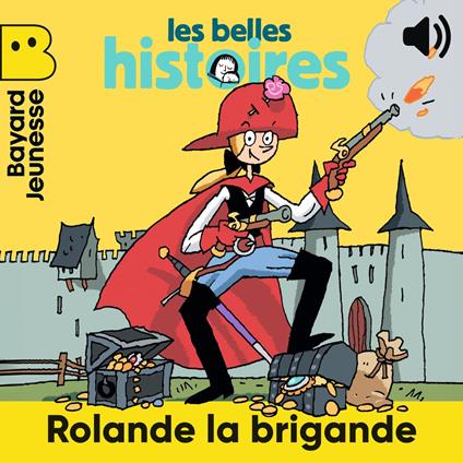 Rolande la brigande