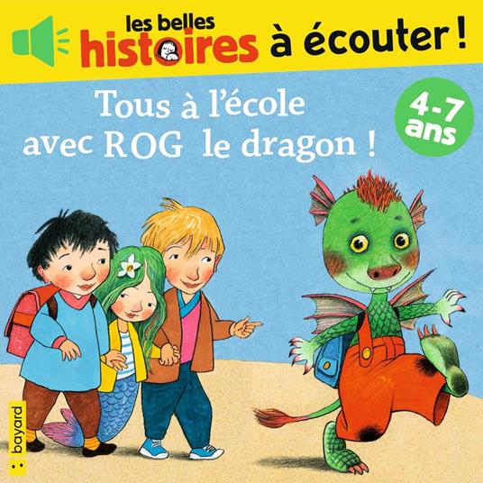 Tous à l'école avec Rog le dragon