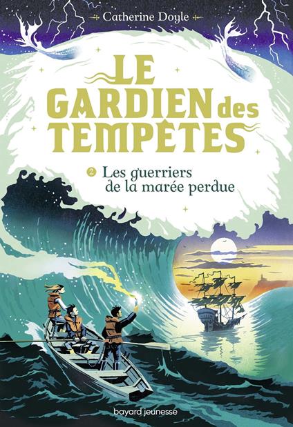 Le Gardien des tempêtes, Tome 02 - Catherine Doyle,Sidonie Van den Dries - ebook