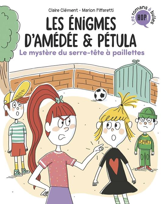 Les énigmes d'Amédée et Pétula, Tome 03 - Clement Claire,Marion Piffaretti - ebook