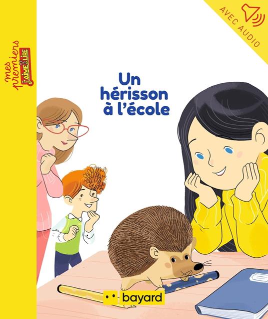 Un hérisson à l'école - Jean-Pierre Courivaud,Eléonore Della Malva - ebook