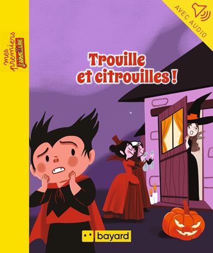 Trouille et citrouilles ! - Maylis Daufresne,Colonel Moutarde - ebook