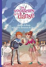 Les voyageurs de la danse, Tome 01