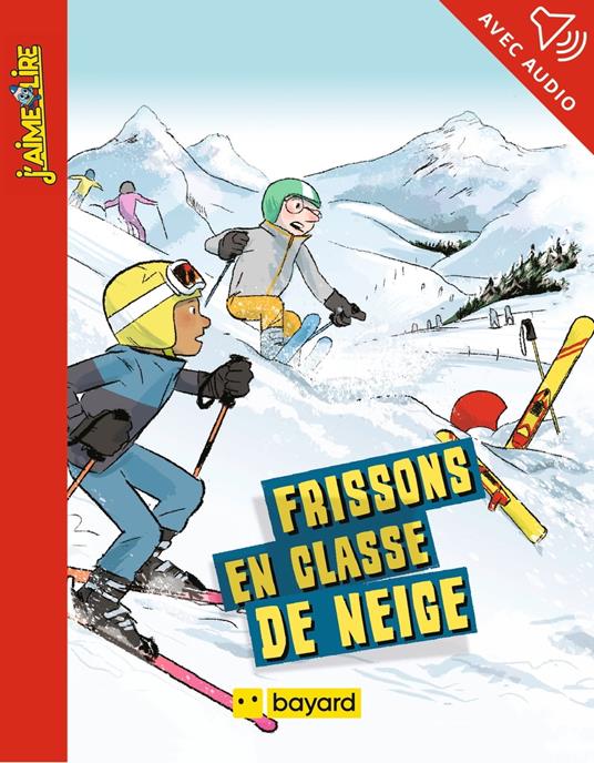 Frissons en classe de neige - Bail Adrien,Sacha Goerg - ebook
