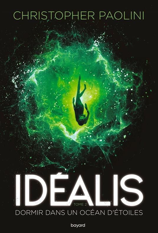 Idéalis, Tome 02 - Christopher Paolini,Jean-Baptiste BERNET,Benjamin Kuntzer,Éric Moreau - ebook