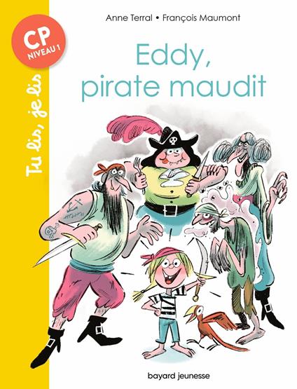 Eddy, pirate maudit - François Maumont,Anne Terral - ebook