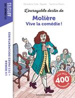 L'incroyable destin de Molière - Vive la comédie !