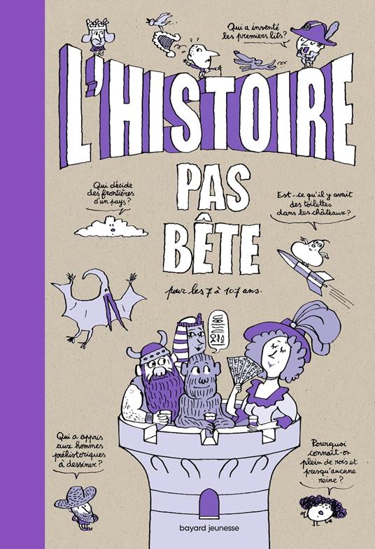 L'Histoire pas bête - Jean-Michel Billioud,Pascal Lemaître - ebook