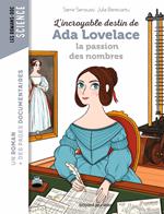 L'incroyable destin d'Ada Lovelace, la passion des nombres