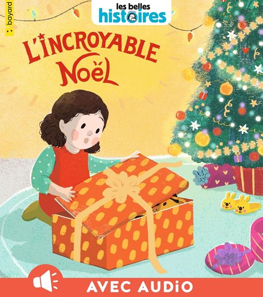L'incroyable Noël ! - Arnaud Alméras,Carolina Rabei - ebook