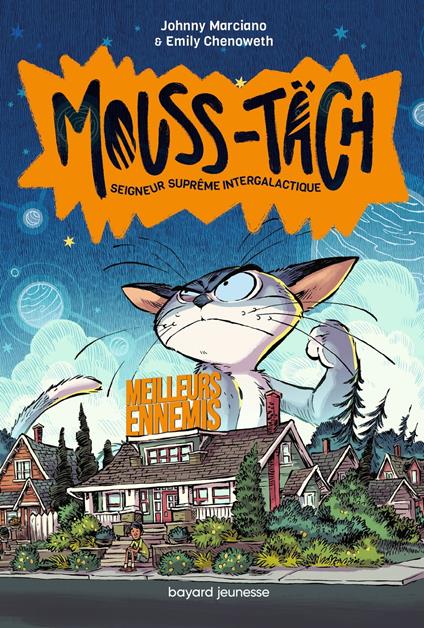 Mouss-Täch, Tome 02 - Emily Chenoweth,Johnny Marciano,Robb Mommaerts,Aurélie PASQUES - ebook