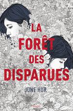 La forêt des disparues