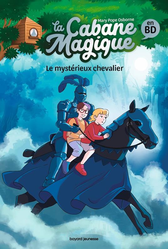 La Cabane magique Bande dessinée, Tome 02 - Mary Pope Osborne,Élisabeth JAMMES,Sidonie Van den Dries - ebook