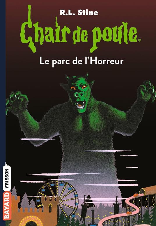 Chair de poule , Tome 25 - Marie-Hélène Delval,R. L. Stine - ebook