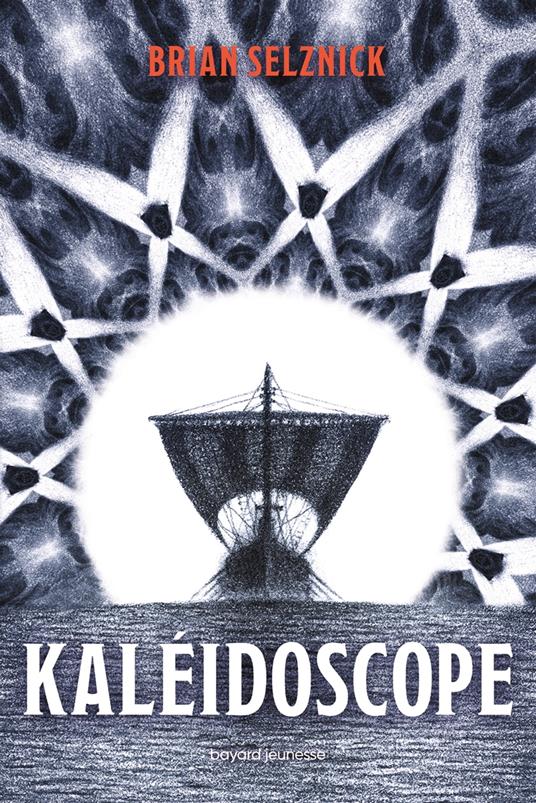 Kaléidoscope - Brian Selznick,Anne Delcourt - ebook