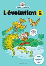 L'évolution en BD. L'histoire de la vie sur Terre