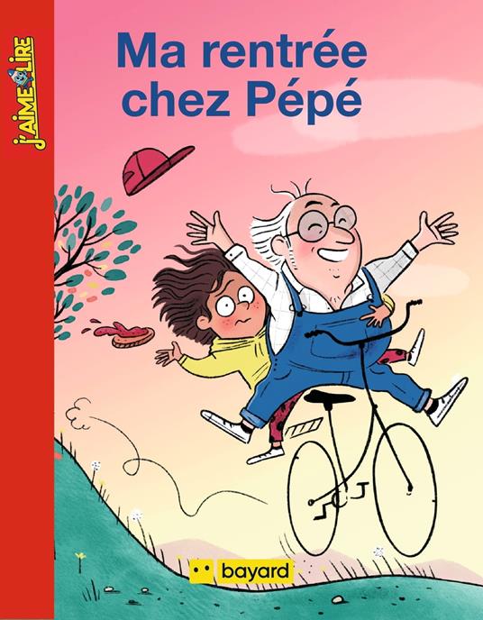 Ma rentrée chez Pépé - Rémi Chaurand,Isabelle Maroger - ebook