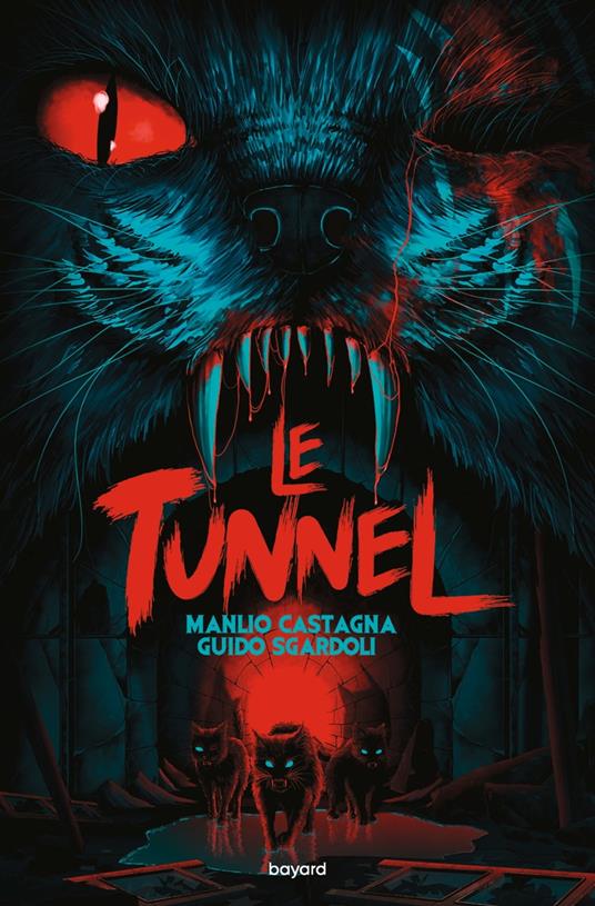 Le tunnel - Manlio Castagna,Guido Sgardoli,Germain Barthelemy,Marc Lesage - ebook