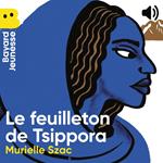 Le feuilleton de Tsippora