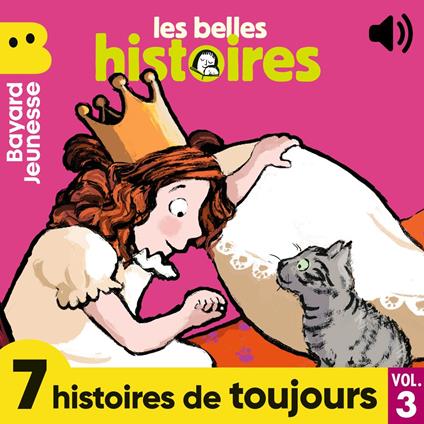 Les Belles Histoires - 7 histoires de toujours, Vol. 3