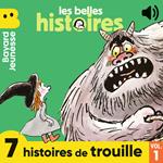 Les Belles Histoires - 7 histoires de trouille, Vol. 1
