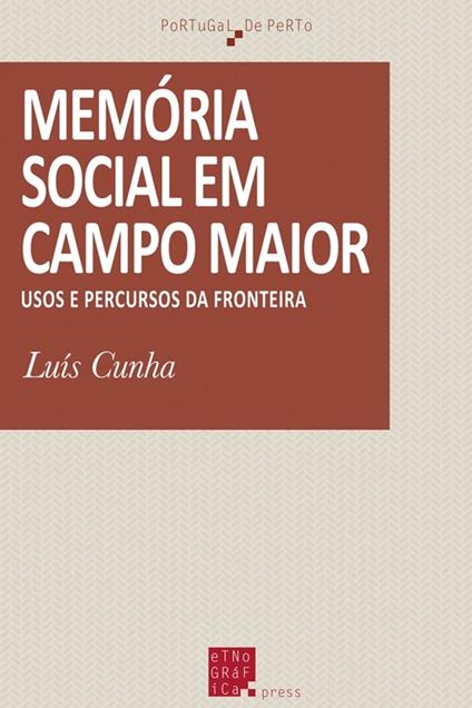 Memória Social em Campo Maior