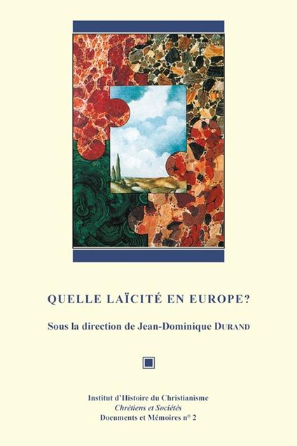 Quelle laïcité en Europe ?