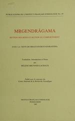 Mr?gendragama. Section des rites et section du comportement