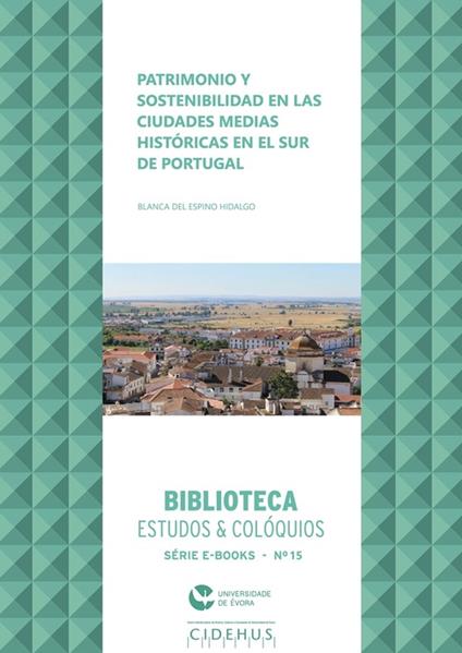 Patrimonio y sostenibilidad en las ciudades medias históricas en el sur de Portugal