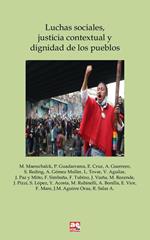 Luchas sociales, justicia contextual y dignidad de los pueblos