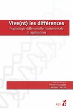 Vive(nt) les différences