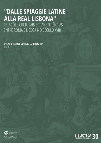 Dalle spiaggie latine alla Real Lisbona - Collectif,Pilar Diez Del Corral Corredoira - ebook