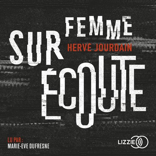 Femme sur écoute