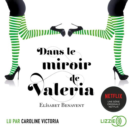 Dans le miroir de Valeria - Benavent Elisabet, - Audiolibro in inglese | IBS