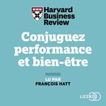 Conjuguez performance et bien-être