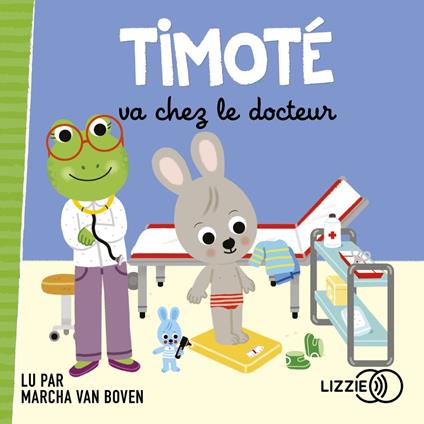 Timoté va chez le docteur