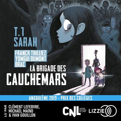 La brigade des cauchemars - Tome 1 Sarah