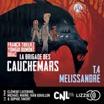 La brigade des cauchemars - Tome 4 Mélissandre