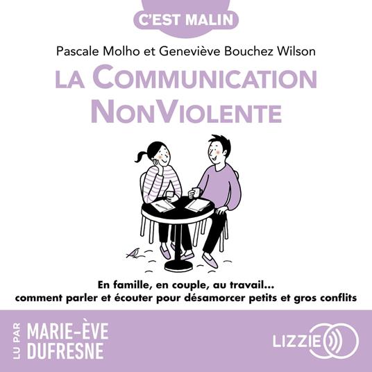 La Communication NonViolente, c'est malin