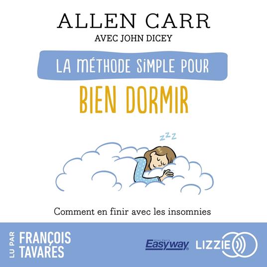 La Méthode simple pour bien dormir