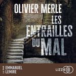 Les entrailles du mal