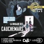 La Brigade des cauchemars - Compilation 1er cycle - Tomes 1 à 5