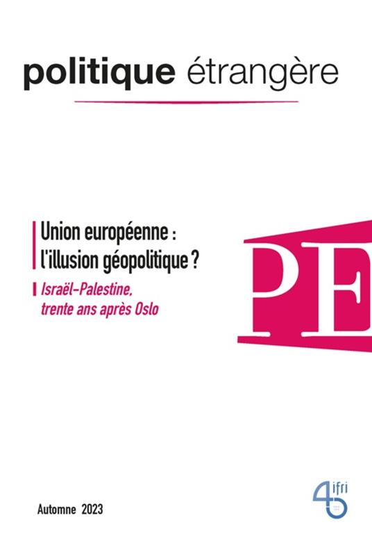 Union européenne : l'illusion géopolitique ?