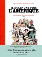 Il était une fois l'Amérique - Tome 1 Le XIXè siècle - Tome 1