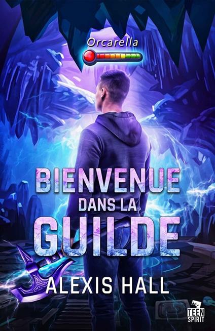 Bienvenue dans la guilde