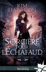 Sorcière pour l'échafaud