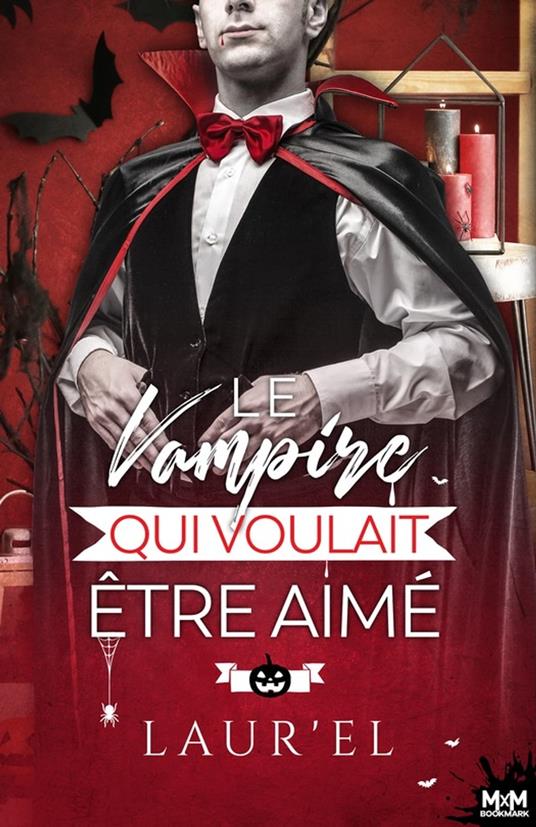 Le vampire qui voulait être aimé