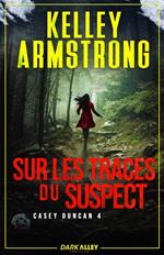 Sur les traces du suspect