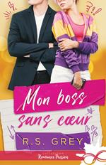 Mon boss sans coeur